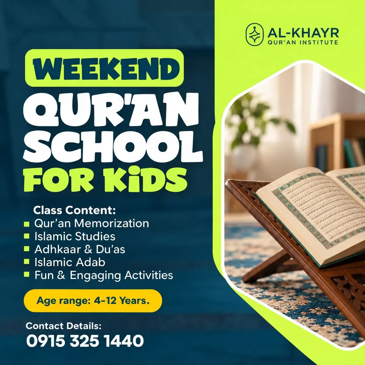 Flyer for ALKHAYR WEEKEND QUR’AN SCHOOL (AGES 4–12)